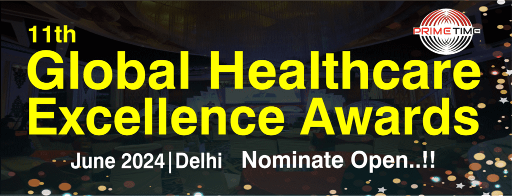 Home - Global Healthcare Excellence Awards| Prime Time